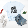 Skyblue Women im 35 percent funny and 75 percent bad at math