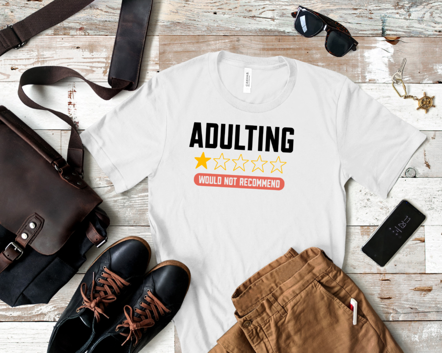 White Men adulting would not recommend